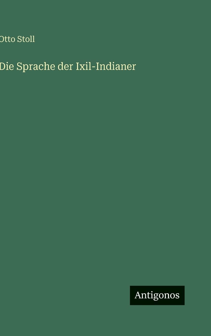 Die Sprache der Ixil-Indianer