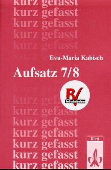 Aufsätze. 7./8. Schuljahr. (Lernmaterialien)