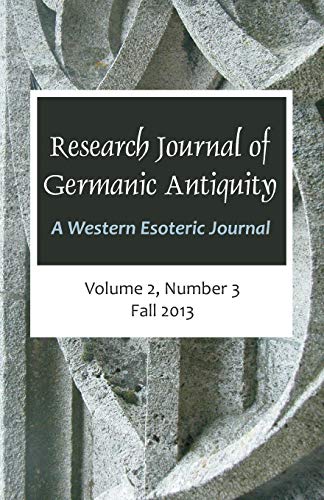 Research Journal of Germanic Antiquity: A Western Esoteric Journal Vol.2, No.3