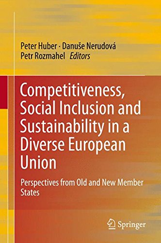 Competitiveness, Social Inclusion and Sustainability in a Diverse European Union: Perspectives from Old and New Member States