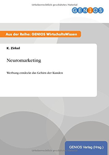 Neuromarketing: Werbung entdeckt das Gehirn der Kunden