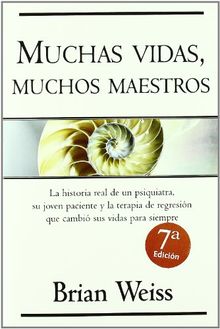 Muchas vidas, muchos maestros (VERGARA MILLENIUM)