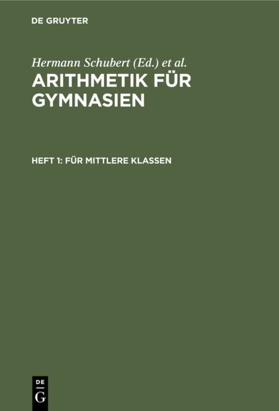 Für mittlere Klassen (Arithmetik für Gymnasien)