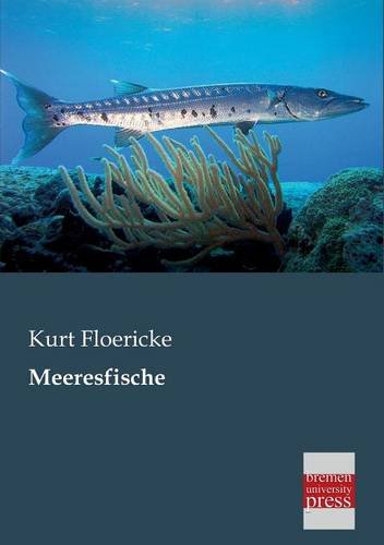 Meeresfische - Kurt Floericke Kartoniert (TB)