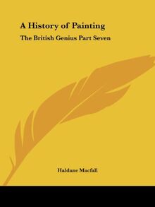 A History of Painting: The British Genius Part Seven