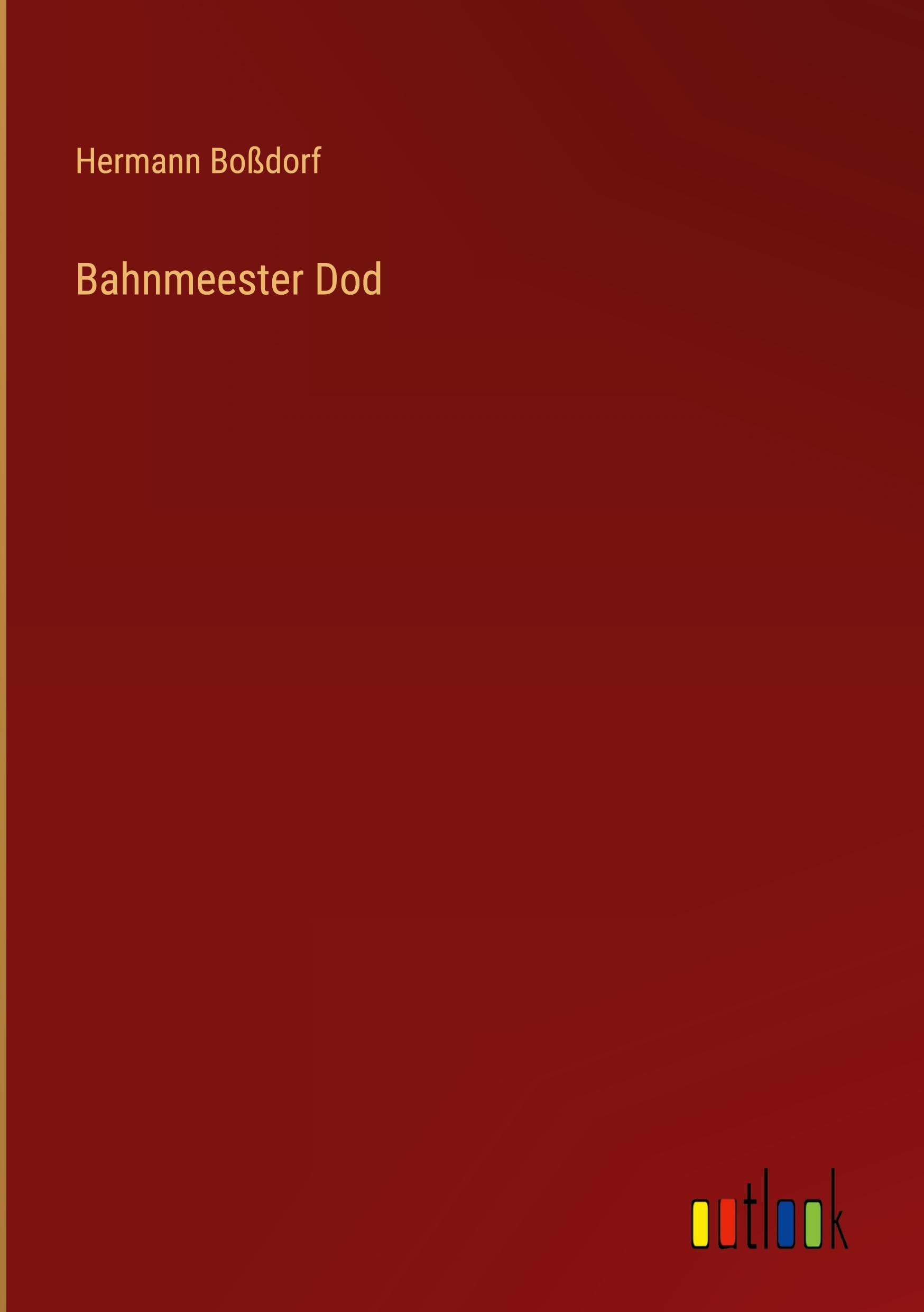 Bahnmeester Dod