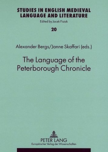 The Language of the Peterborough Chronicle (Studies in English Medieval Language and Literature)