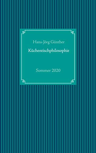 Küchentischphilosophie