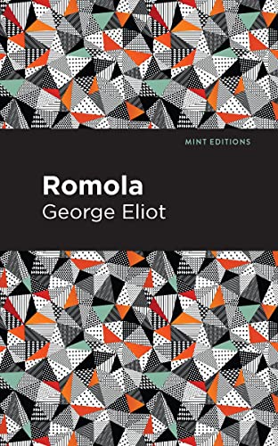 Romola (Mint Editions―Historical Fiction)