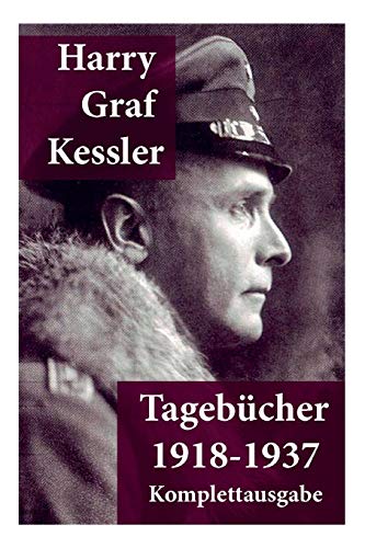 Kessler, Harry Graf Tagebücher 1918-1937, Graf Von Kessler