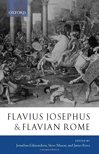 Flavius Josephus and Flavian Rome