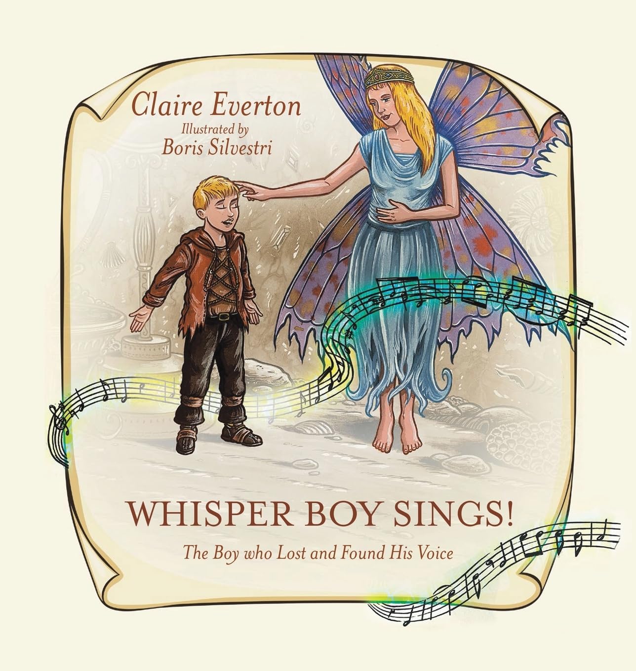 Whisper Boy Sings!: The Boy who Lost and Found His Voice