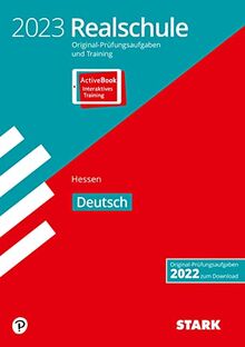 STARK Original-Prüfungen und Training Realschule 2023 - Deutsch - Hessen (STARK-Verlag - Abschlussprüfungen)