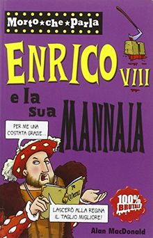 Enrico VIII e la sua mannaia