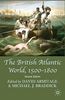 The British Atlantic World, 1500-1800