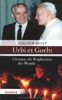Urbi et Gorbi: Christen als Wegbereiter der Wende