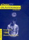 Neunzehnhundertvierundachtzig (Königs Erläuterungen)