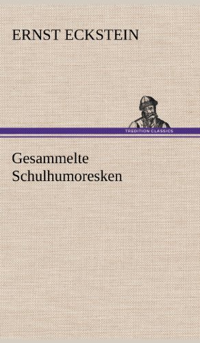 Gesammelte Schulhumoresken