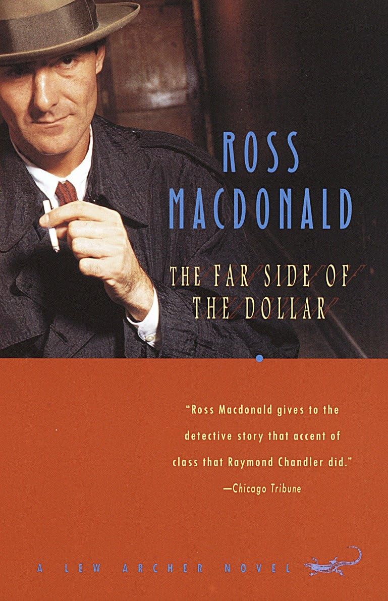 The Far Side of the Dollar (Lew Archer Series, Band 12)