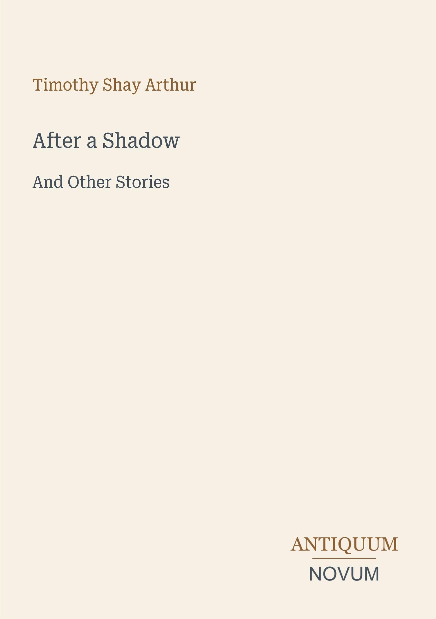 After a Shadow: And Other Stories