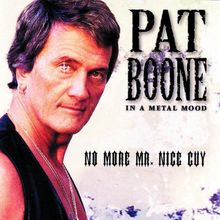 In A Metal Mood: No More Mr. Nice Guy von Pat Boone | CD | Zustand gut