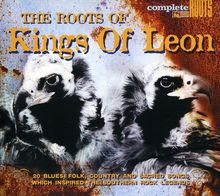 The Roots of Kings of Leon