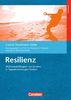 Beiträge zur Bildungsqualität: Resilienz: Widerstandsfähigkeit von Kindern in Tageseinrichtungen fördern