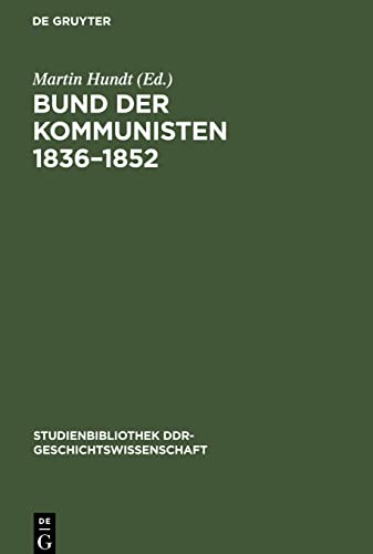Bund der Kommunisten 1836-1852