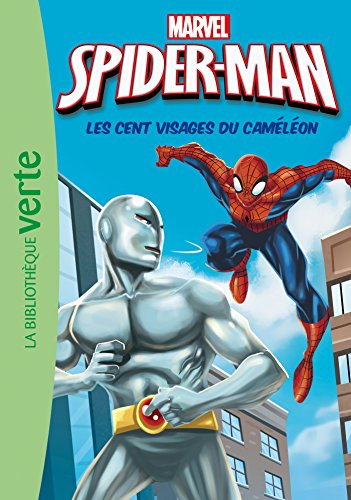 Spider-Man. Vol. 6. Les cent visages du Caméléon