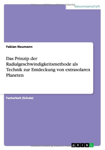Das Prinzip der Radialgeschwindigkeitsmethode als Technik zur Entdeckung von extrasolaren Planeten