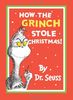 How the Grinch Stole Christmas! (Dr Seuss)