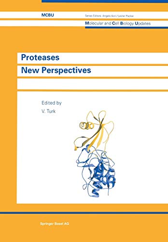 Proteases New Perspectives (Molecular and Cell Biology Updates)