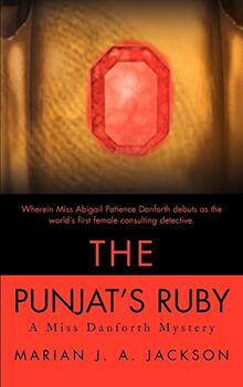 The Punjat's Ruby: A Miss Danforth Mystery (Miss Danforth Mysteries (Paperback))