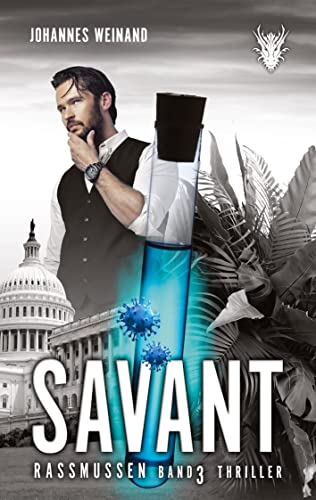 Rassmussen Band 3 Thriller Kriminalroman: Savant