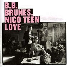 Nico Teen Love von BB Brunes | CD | Zustand gut