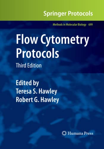Flow Cytometry Protocols (Methods in Molecular Biology, Band 699)