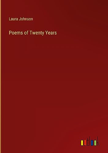 Poems of Twenty Years
