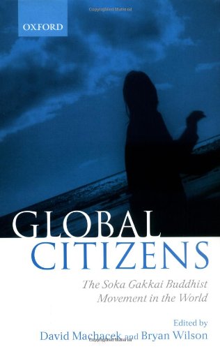 Global Citizens: The Soka Gakkai Buddhist Movement