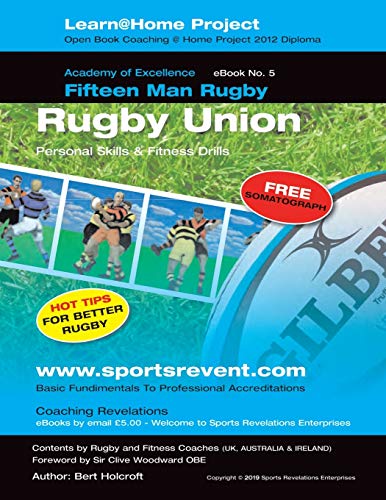 Book 5: Learn @ Home Coaching Rugby Union Project: Academy of Excellence for Coaching Rugby Union Personal Skills (Learn @ Home Project, Band 5)