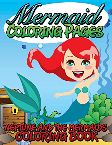 Mermaid Coloring Pages: Neptune and the Mermaids Coloring Book