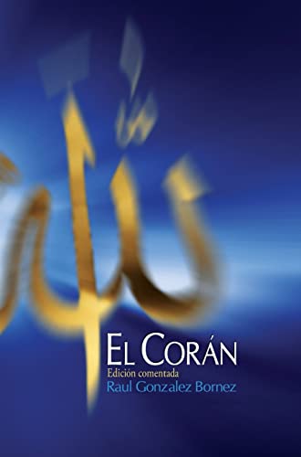 EL CORÁN: Edición comentada