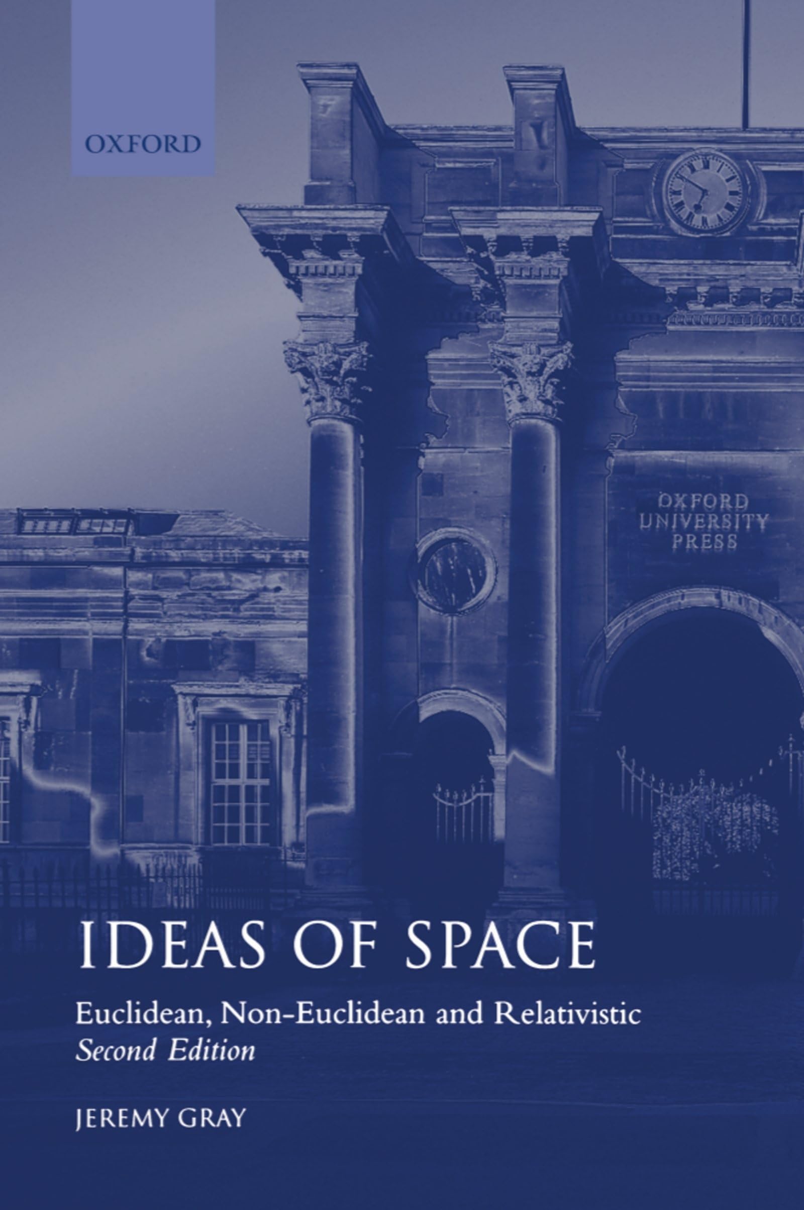 Ideas of Space 'Euclidean, Non-Euclidean and Realativistic' 2/Ed.: Euclidean, Non-Euclidean, and Relativistic