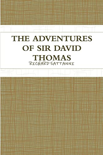 THE ADVENTURES OF SIR DAVID THOMAS