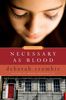 Necessary as Blood (Duncan Kincaid/Gemma James Novels)