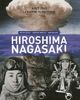 Hiroshima-Nagasaki : août 1945, la guerre du Pacifique