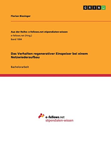 Das Verhalten regenerativer Einspeiser bei einem Netzwiederaufbau