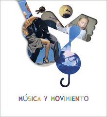 Proyecto ¿Lo ves? : Música y movimiento