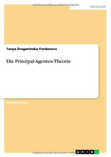Die Prinzipal-Agenten-Theorie