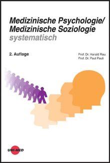 Medizinische Psychologie / Medizinische Soziologie systematisch