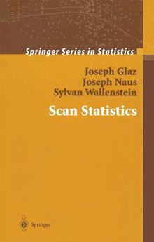 Scan Statistics (Springer Series in Statistics)